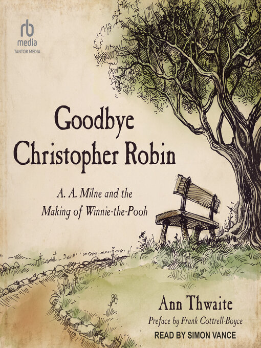 Title details for Goodbye Christopher Robin by Ann Thwaite - Wait list